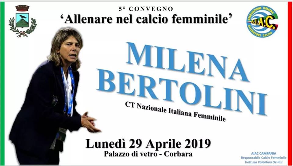 Allenare nel calcio femminile, Milena Bertolini, Valentina De Risi, Corbara, Aiac, Associazione Italiana Allenatori Calcio